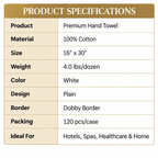 100% Cotton, 4.0lbs/dzn, 16" x 30", Plain, White, Dobby Border, 120 pcs/case