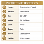100% Cotton, 3.0lbs/dzn, 16" x 30", Plain, White, Dobby Border, 120 pcs/case