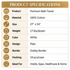 100% Cotton, 17 lbs/dzn, 27"x 54", Plain, White, Dobby Border, 24 pcs/case